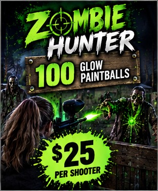 Zombie Hunter - $25 per shooter - 100 glow paintballs - most popular